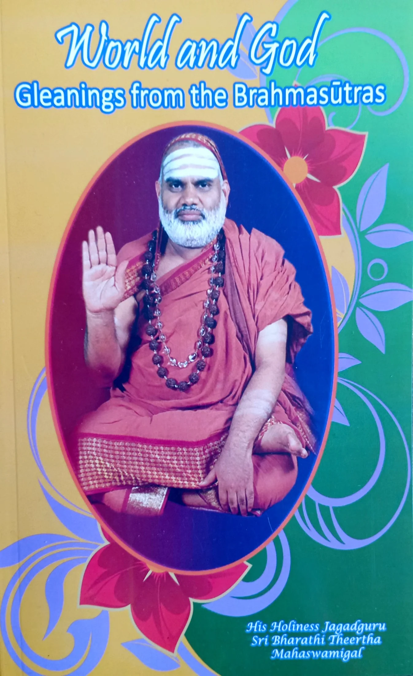Bhagavatpada Sri Adi Shankaracharya and his works
